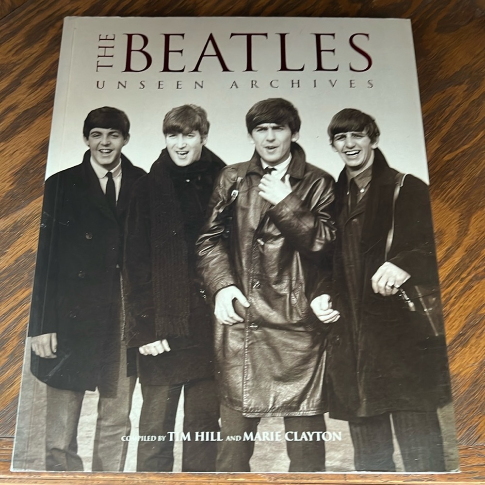 Vintage The Beatles Unseen Archives Book by Tim Hill & Marie Clayton